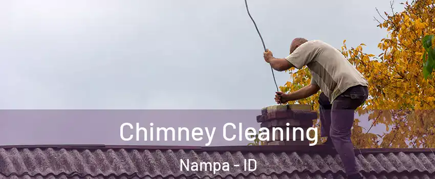  Chimney Cleaning Nampa - ID