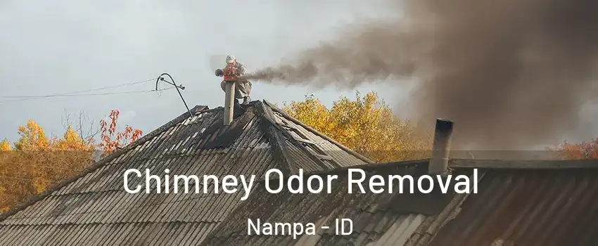  Chimney Odor Removal Nampa - ID