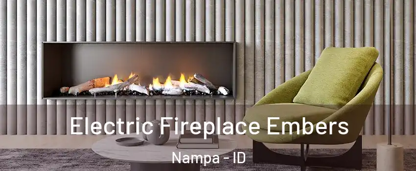  Electric Fireplace Embers Nampa - ID