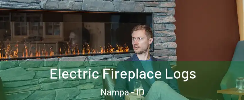  Electric Fireplace Logs Nampa - ID