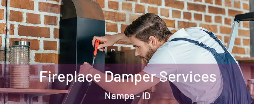  Fireplace Damper Services Nampa - ID