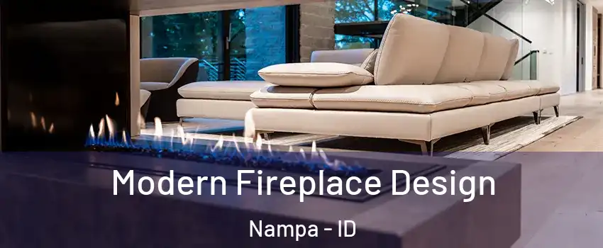  Modern Fireplace Design Nampa - ID